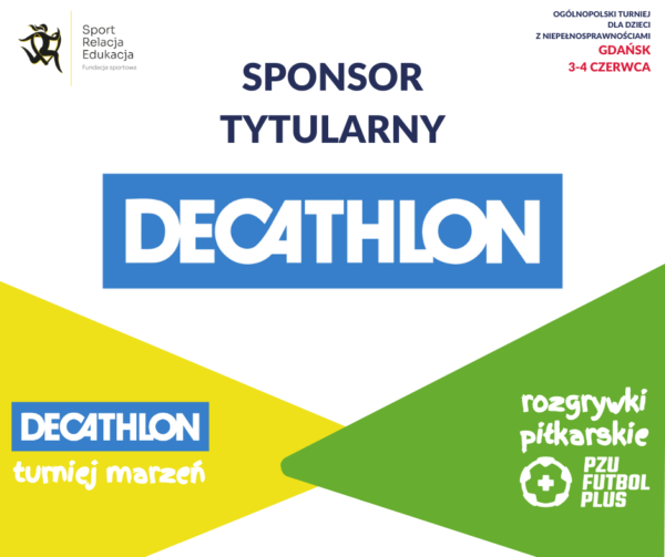 Gdańsk Turniej sportowy Sponsor Tytularny Decathlon